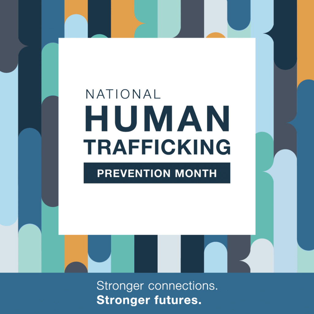 Human Trafficking Prevention Month logo with 2026 theme Stronger Connections, Stronger Future